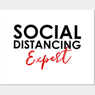 Social Distance Expert shirt Posters and Art